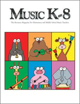 Music K-8, Vol. 33 (2022-2023) Subscription: Print